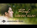 Raef - Subhan Allah (Official Lyric Video)
