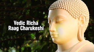 Vedic Richa - Raag Charukeshi | Pandit Sanjeev Abhyankar | Raghunandan Panshikar