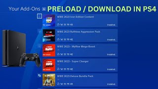 WWE 2K23 - How to PRELOAD / DOWNLOAD WWE 2K23 ON PS4 CONSOLE