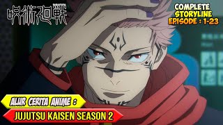 SELURUH ALUR CERITA ANIME JUJUTSU KAISEN SEASON 2    GOJO PAST ARC & SHIBUYA INCIDENT ARC