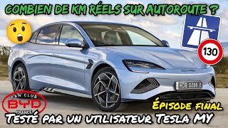 BYD Seal, quel est kilométrage réel sur autoroute a 130 kmh? par un proprio de Tesla, épisode final.