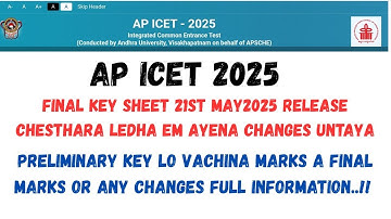 AP ICET 2025 FINAL KEY SHEET 21ST RELEASE CHESTHARA LEDHA..? /PRELIMINARY KEY IS FINAL ANY CHANGES