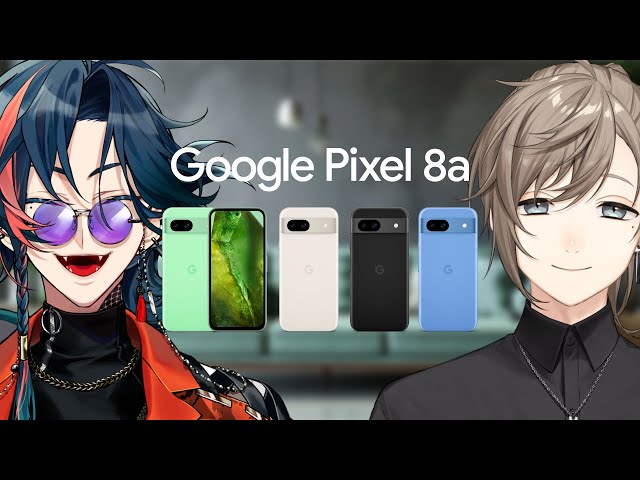 【#にじPixel8a】叶さんと神スペックAIスマホを全力レビュー【魁星/Kaisei/にじさんじ】のサムネイル