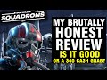 Star Wars Squadrons - My Brutally Honest Review, Is It Good or an EA Cash Grab?