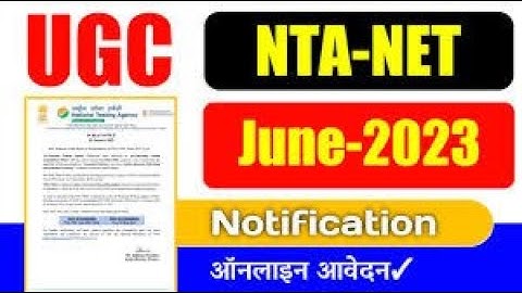 Ugc Net June 2023 : Application form & Exam Date । Ugc Net Form Fill up 2023 । Nta Ugc Net 2023