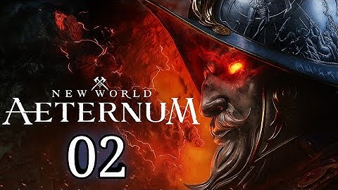 NEW WORLD: AETERNUM - Part 2 | The Adventure Continues (Gameplay Walkthrough) PS5 Version