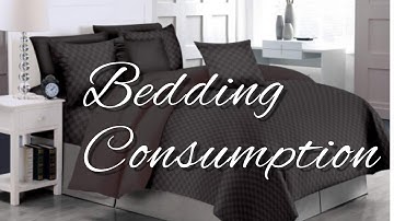 Bed Linen Consumption | Read Disclaimer statement in description of this YouTube video