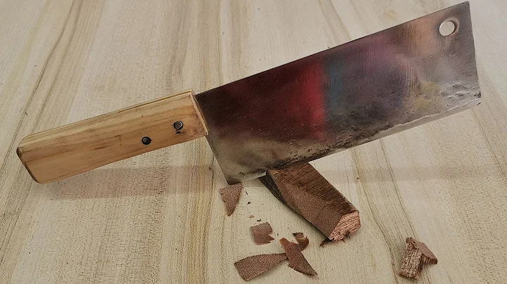 Quench with water~ Thoroughly harden the old kitchen knife - 天天要闻