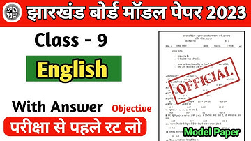Class 9 English Model Paper Jac Board 2023