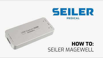 How To: Seiler Magewell