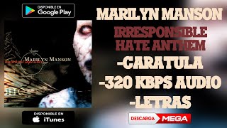 Marilyn Manson - Irresponsible Hate Anthem | MEGA Download (320 kbps Audio HQ)