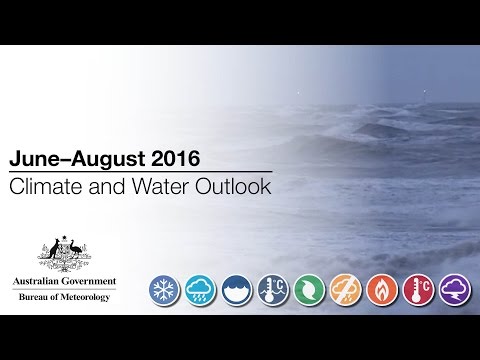 Climate and Water Outlook, June–August 2016