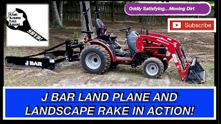 Sub Compact Tractor, J Bar Land Plane, and Landscape Rake; Moving Dirt Oddly Satisfying; Max 26 XLT