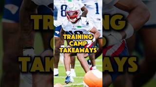 Nfl Training Camp Takeaways