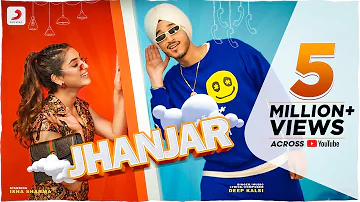 Jhanjar | Official Music Video | Deep Kalsi | Isha Sharma | Latest Punjabi Dance Song 2022