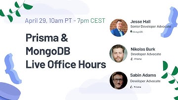 Prisma & MongoDB Live Office Hours