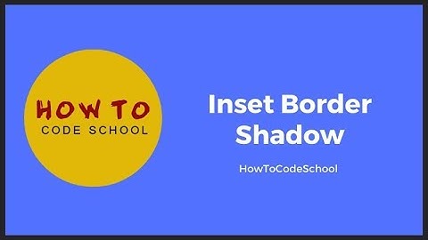 Inset Border Shadow