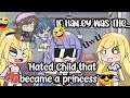 If Hailey was the "Hated Child that became a princess"||Gacha Skit.||by Caramelichu