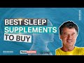 Best Sleep Supplements to Buy