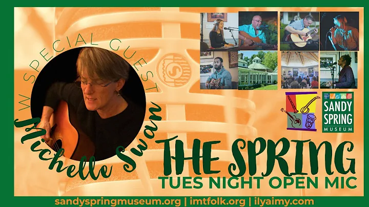Open Mic at the SPRING w special guest Michelle Swan