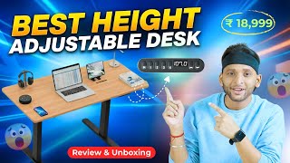 Best Height Adjustable Desk in India 2026 | Height Adjustable Desk Unboxing, Installation & Review!