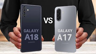 Samsung Galaxy A18 Vs Samsung Galaxy A17