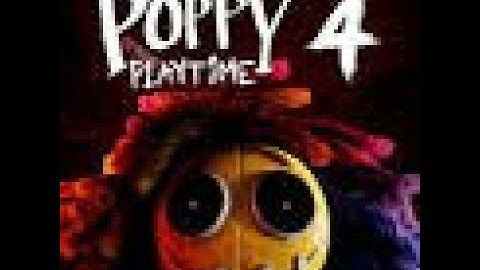 Poppy Playtime Chapter 4 Gameplay Trailer   Doey the Doughman BY BESTGAME01 mp4
