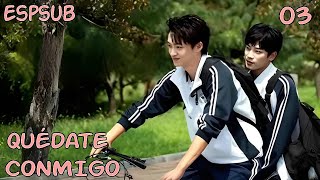 【Series BL】Quédate Conmigo - Stay with me EP03 #blseries #bl #drama