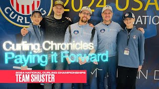 CURLING CHRONICLES - PAYING IT FORWARD with TEAM SHUSTER