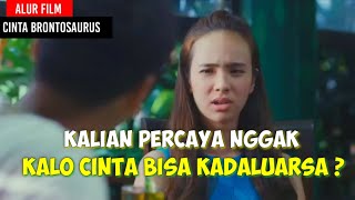 RADITYA DIKA VS CINTA KADALUARSA || Alur Film Cinta Brontosaurus