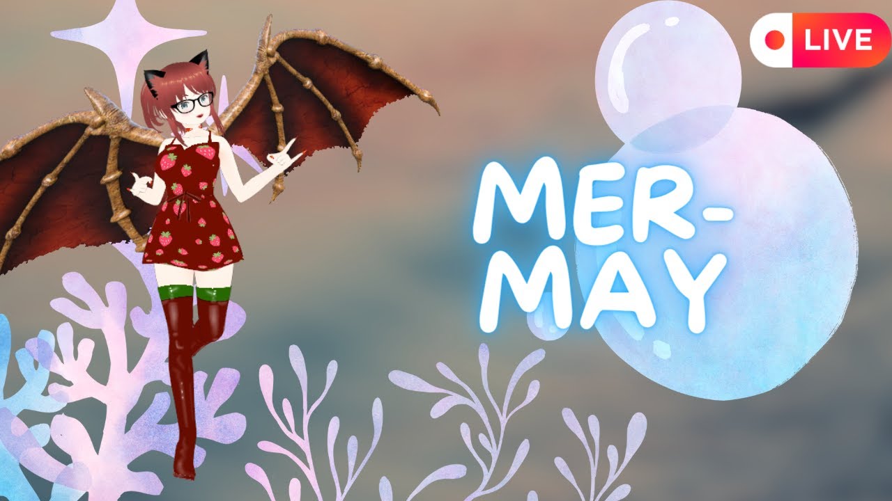 [EN]Vtuber| ~*MER-MAY | *~ | !merch !socials !vtuber - YouTube