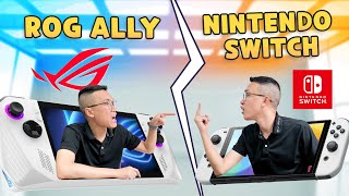 So sánh ROG ALLY và Nintendo Swtich: chuẩn bị combat!