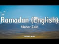 Maher Zain Ramadan English Lirik Lagu