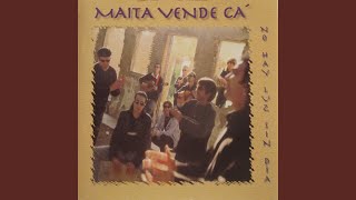 Video thumbnail of "Maíta Vende Cá - Ya Yo No Lloro"