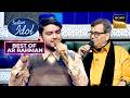 'Nahin Saamne Tu' पर Shivam ने दिया Soulful Performance | Indian Idol S14 | Best Of AR Rahman