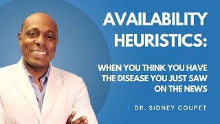 Availability Heuristics: Media Influence on Health Anxiety