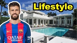 Celebrity Gerard Piqué Lifestyle [ Biography, Salary, Net Worth, Wife, Children, Cars & House ] Wealth