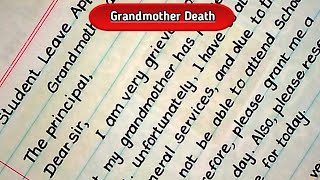 Students Leave Application For Grandmother's Death | Beautiful Handwriting | Write Letter | English