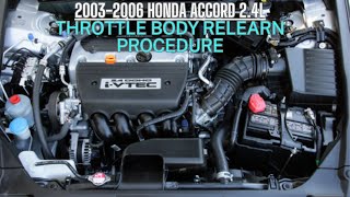 How to perform a throttle body relearn on your 20032006 Honda vehicle