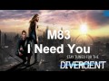 Youtube Thumbnail M83 - I need you (Divergent OST)
