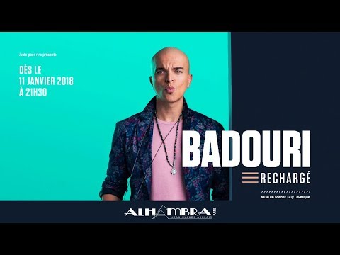 Juste pour rire présente "Badouri Rechargé" à l'Alhambra