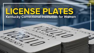 License Plates at the Kentucky Correctional Institution for Women