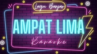 ♫ Ampat si ampat lima lirik karaoke