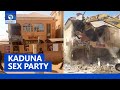 Kaduna Sex Party Owner Of Demolished Facility Denies Allegation Seeks Compensation
