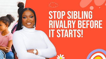 Prevent Sibling Rivalry & Foster Family Love – Homemaking Tips That Work