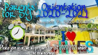 Parents' Orientation for SY 2020-2021