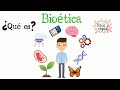 🌿 ¿Qué es la Bioética? 🐝 [Fácil y Rápido] | BIOLOGÍA |