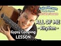 ALL OF ME - Rhythm Guitar Lesson - All Of Me Guitar Chords Gypsy Jazz