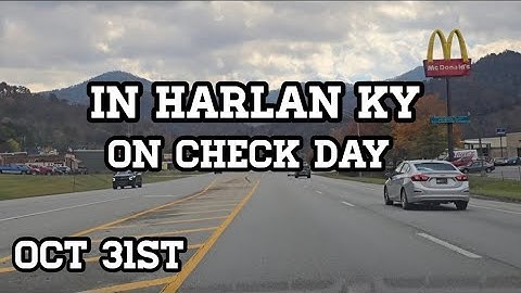 In Harlan Ky On Check Day (Oct 31st)
