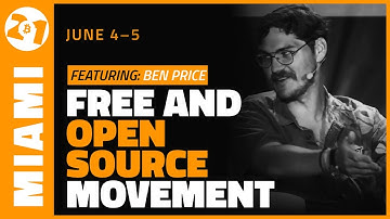 Free and Open Source Movement  | Ben Price | Bitcoin 2021 Clips